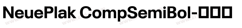 NeuePlak CompSemiBol字体转换